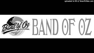 Band of Oz - You To Me Are Everything