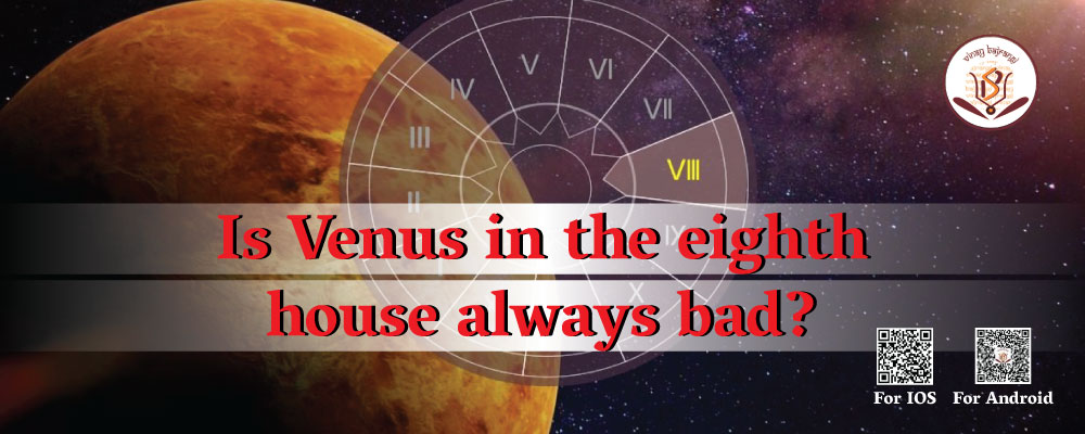 Is Venus in the eighth house always bad – Tamil Horoscope