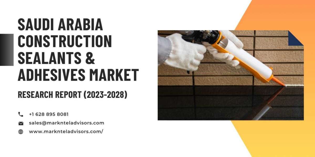 Saudi Arabia Construction Sealants & Adhesives Market Unveiled: Size, Share, Growth Trends, and Lucrative Investment