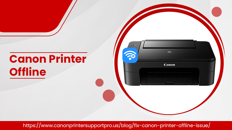 How to fix Canon Printer Offline Issue?[Fixed]