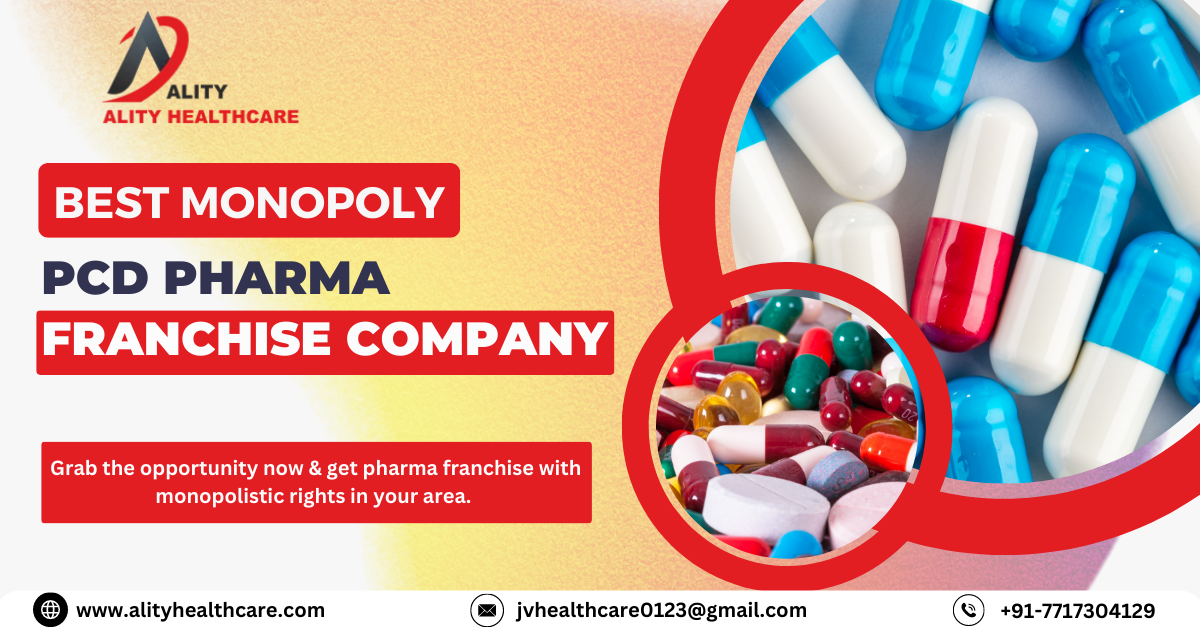 Top Monopoly PCD Pharma Franchise Company | Ality Healthcare