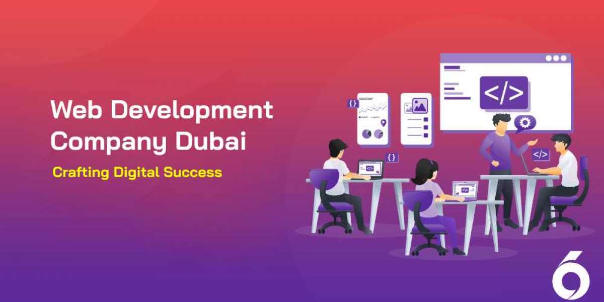 Web Development Company Dubai: Crafting Digital Success