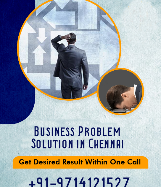 Astrologer Panchmukhi Jyotish - Call us at +91-9714121527: Business Problem Solutions in Chennai